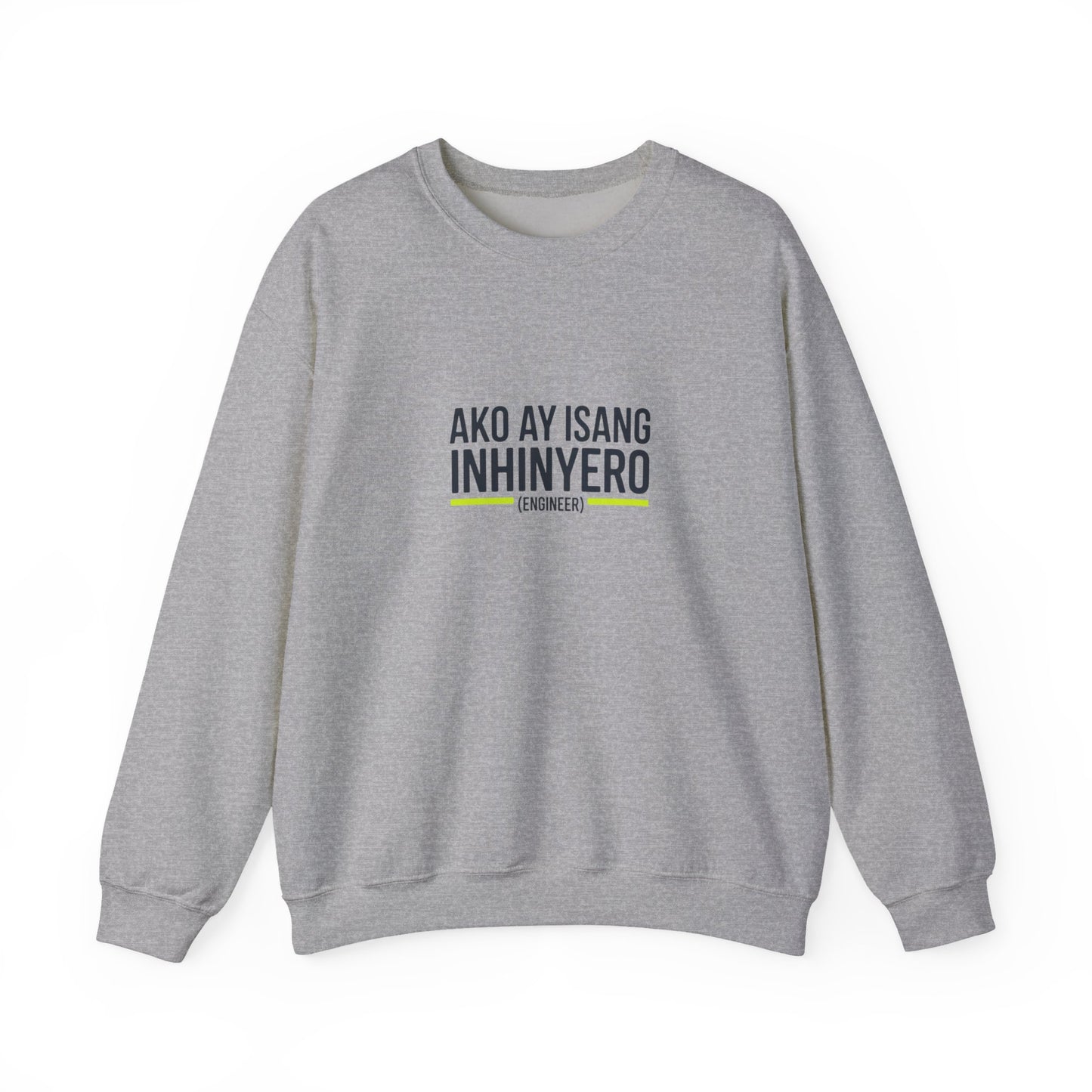 Ako ay Isang Inhinyero Unisex Heavy Blend™ Crewneck Sweatshirt