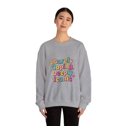 Barely Coping Deeply Iconic Sweatshirt | mental health humor, retro wavy text
