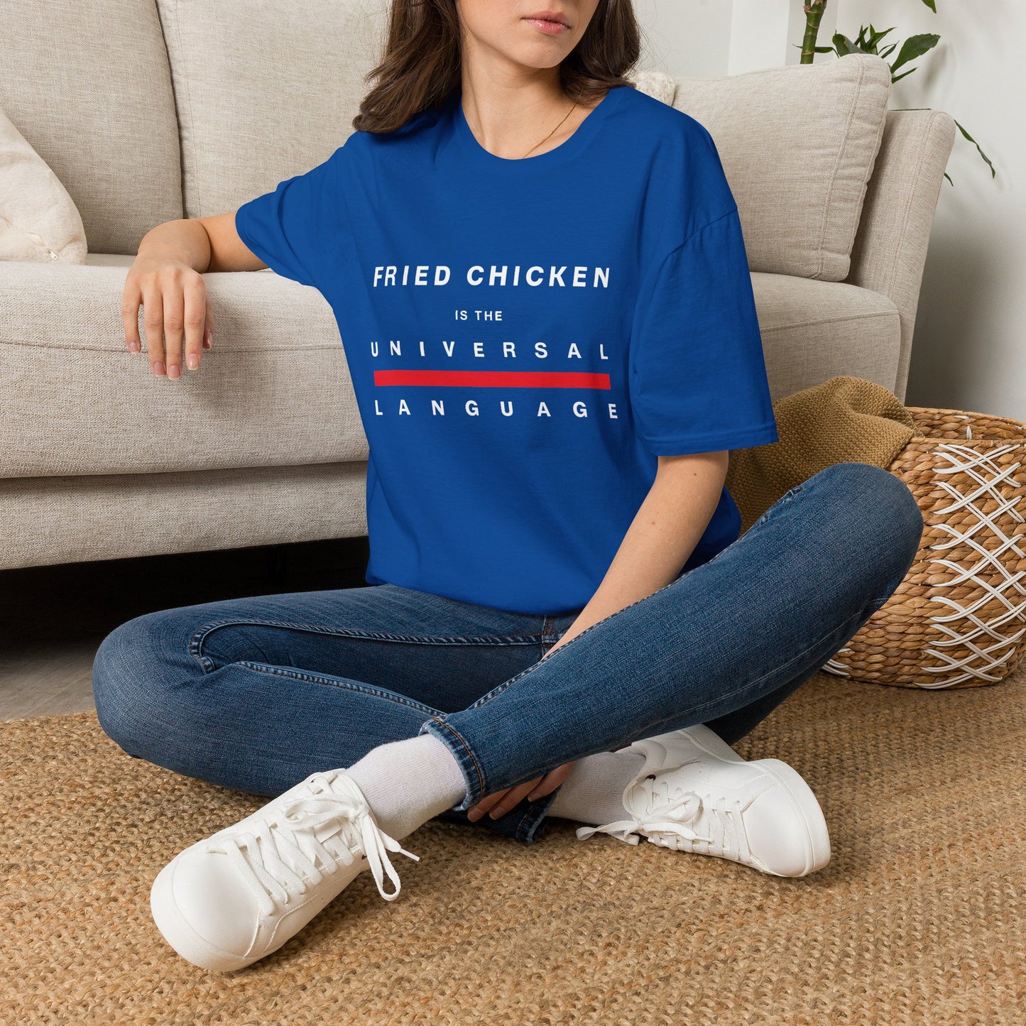 "Fried Chicken Is The Universal Language" White Text