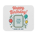 Happy Birthday Custom Photo Mouse Pad — Personalized Name or Age