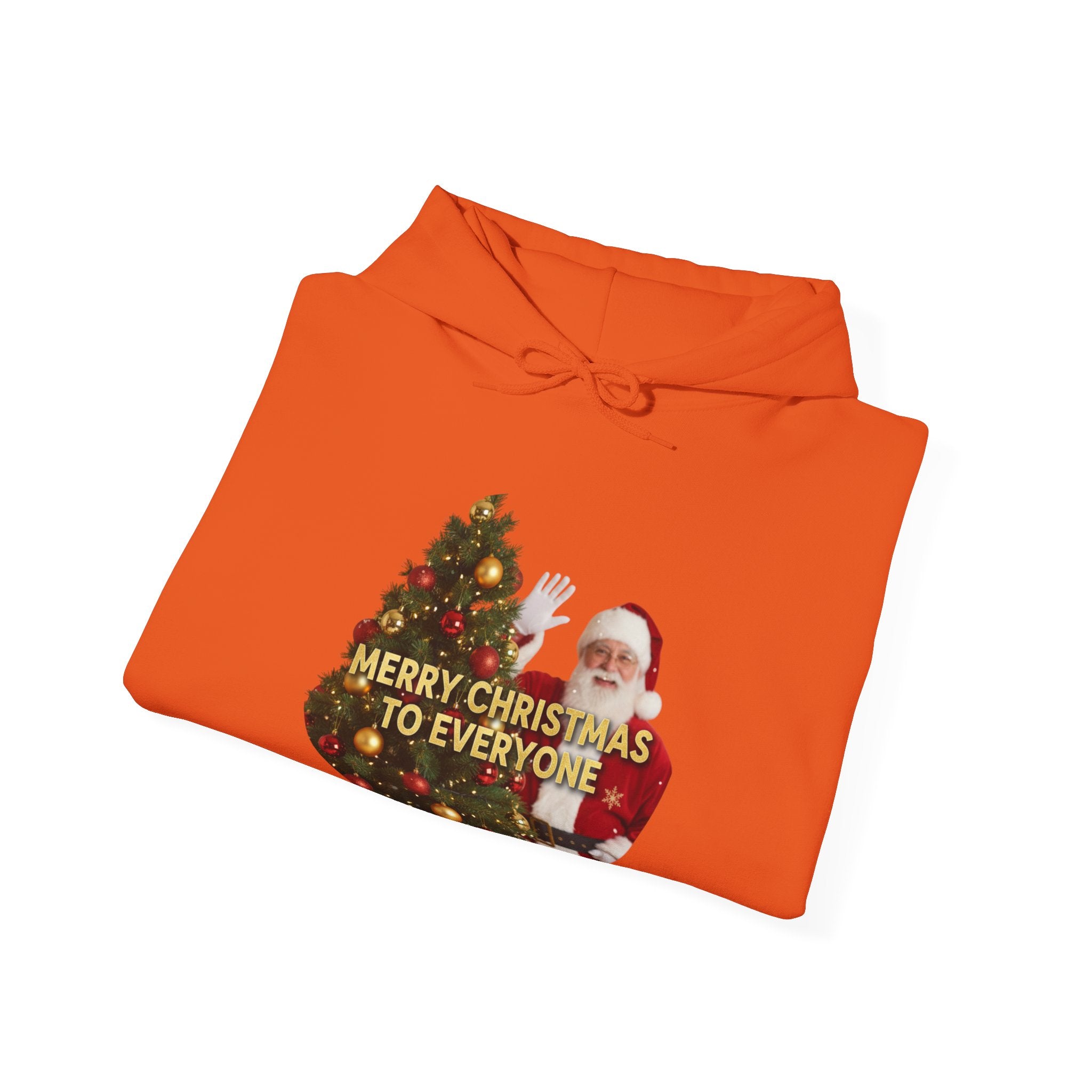Christmas Hoodie - 'Merry Christmas to Everyone' Front & 'HO, HO, HO!!' Back Holiday Sweatshirt