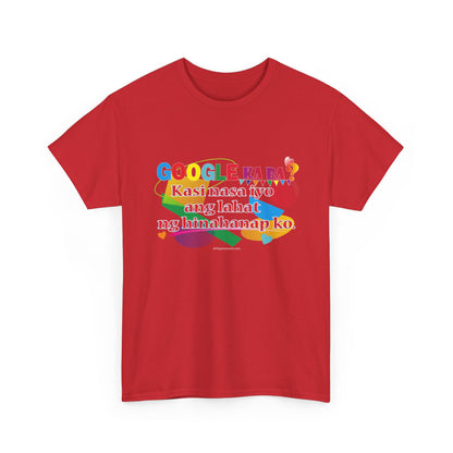 T-Shirt – Google ka ba Quote