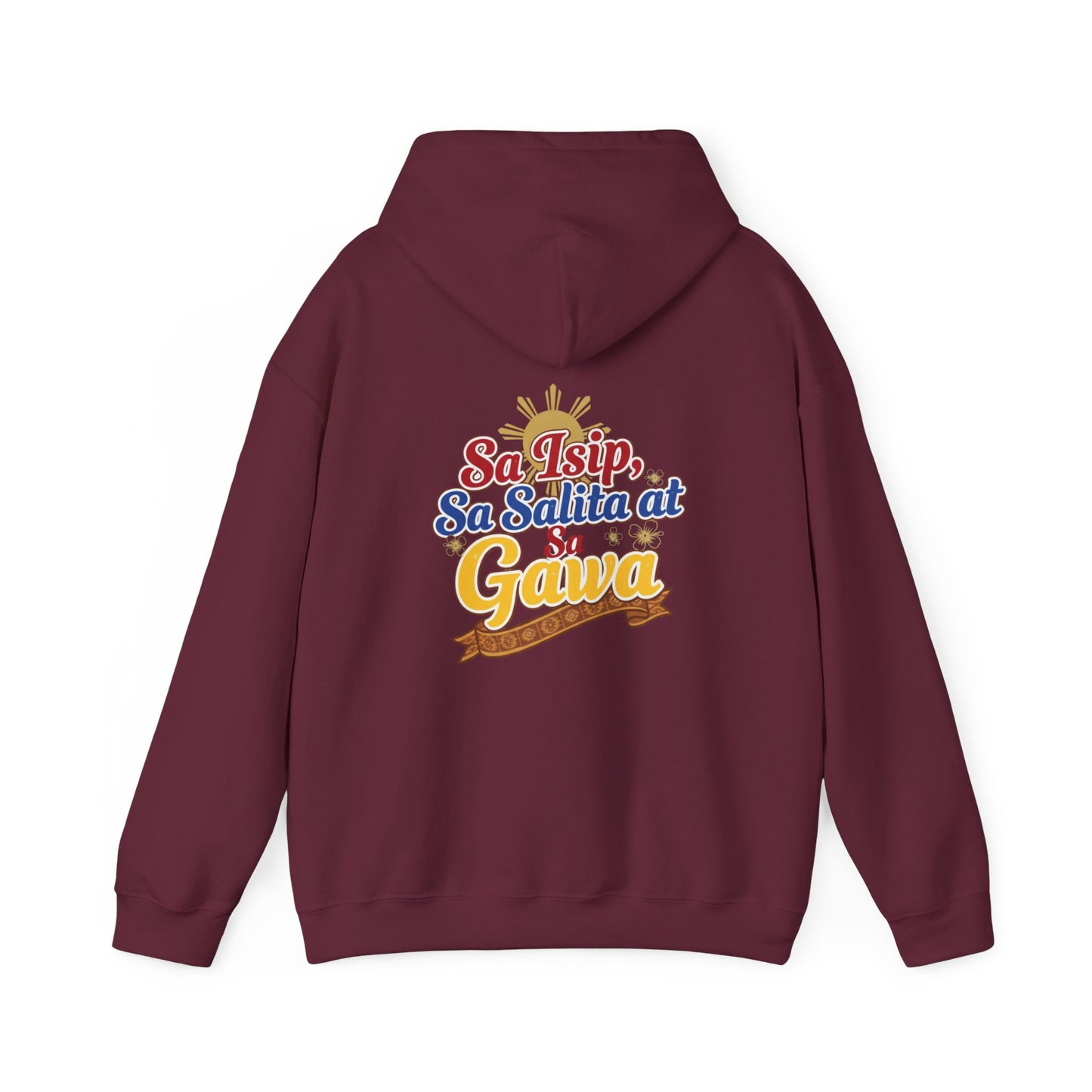 Pinay sa Isip sa Salita at sa Gawa — Filipino Pride Pullover Hoodie