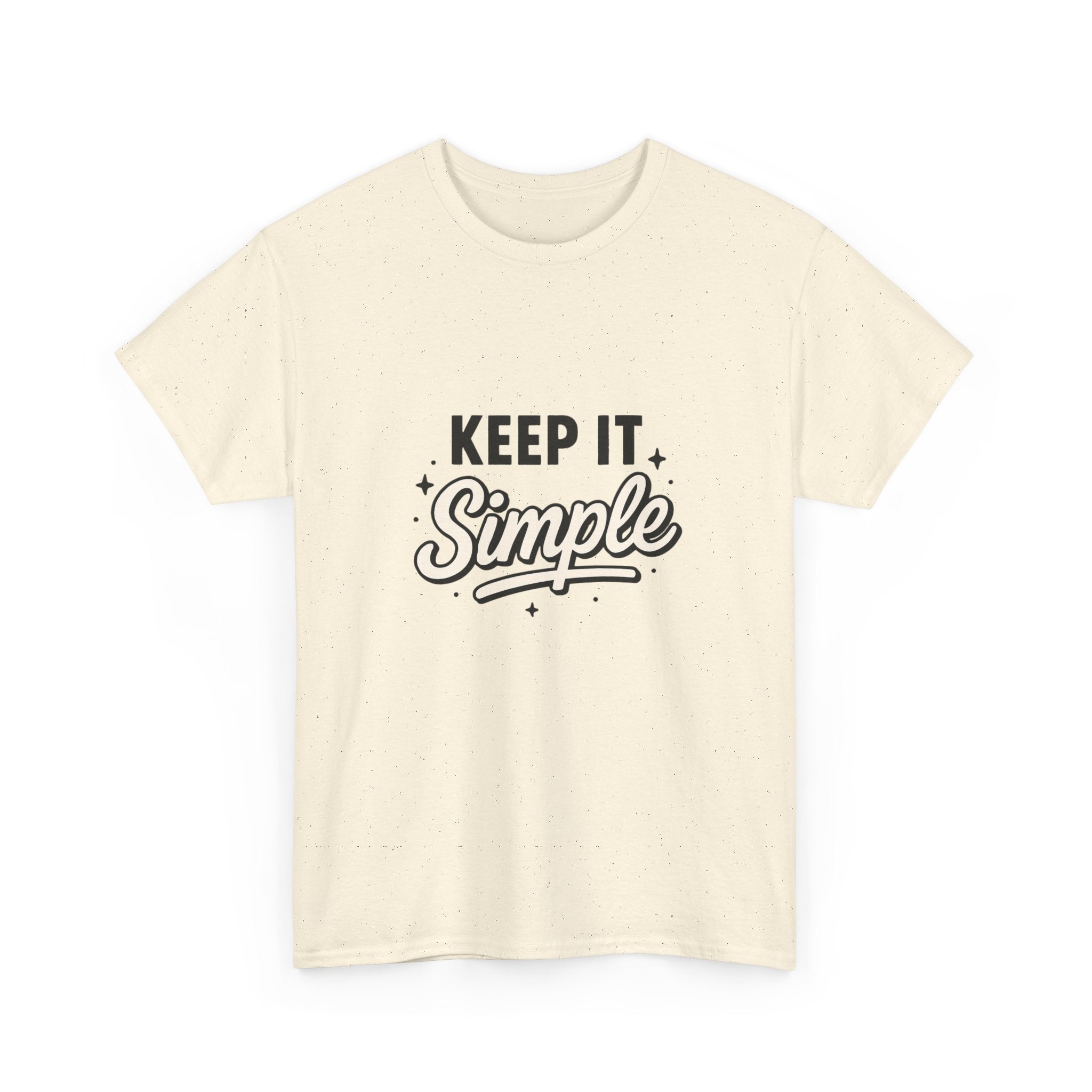 Keep It Simple T-Shirt — Minimalist Inspirational Casual Tee