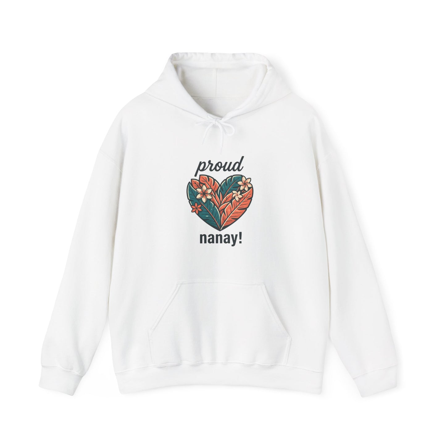 Proud Nanay Hoodie – Floral Heart Filipino Mom Gift