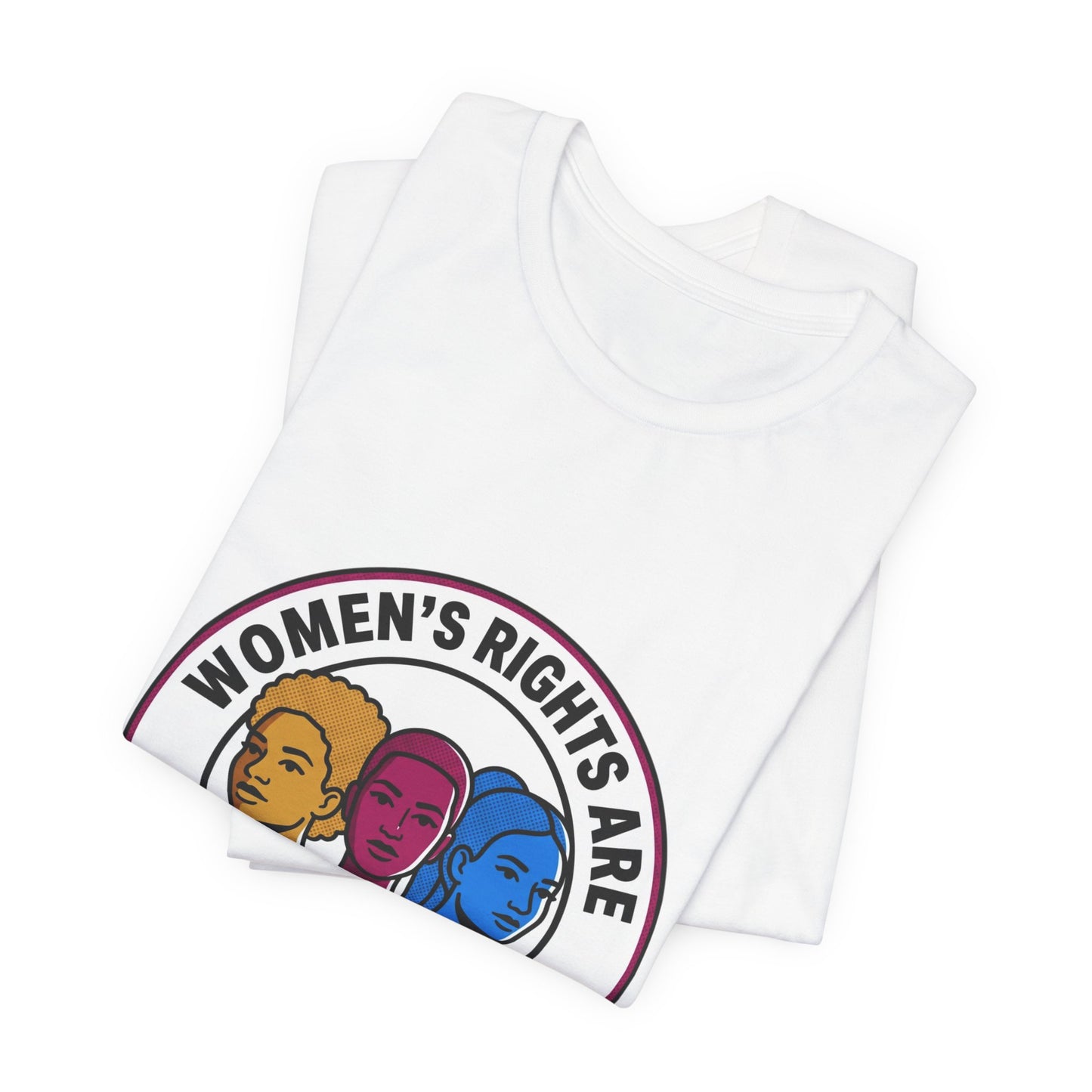 Women's Rights Are Human Rights Tee | feminism, empowerment