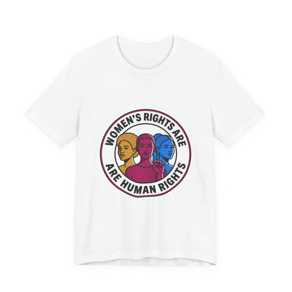 Women's Rights Are Human Rights Tee | feminism, empowerment