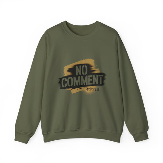 No Comment Heavy Blend Crewneck Sweatshirt