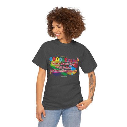 T-Shirt – Google ka ba Quote