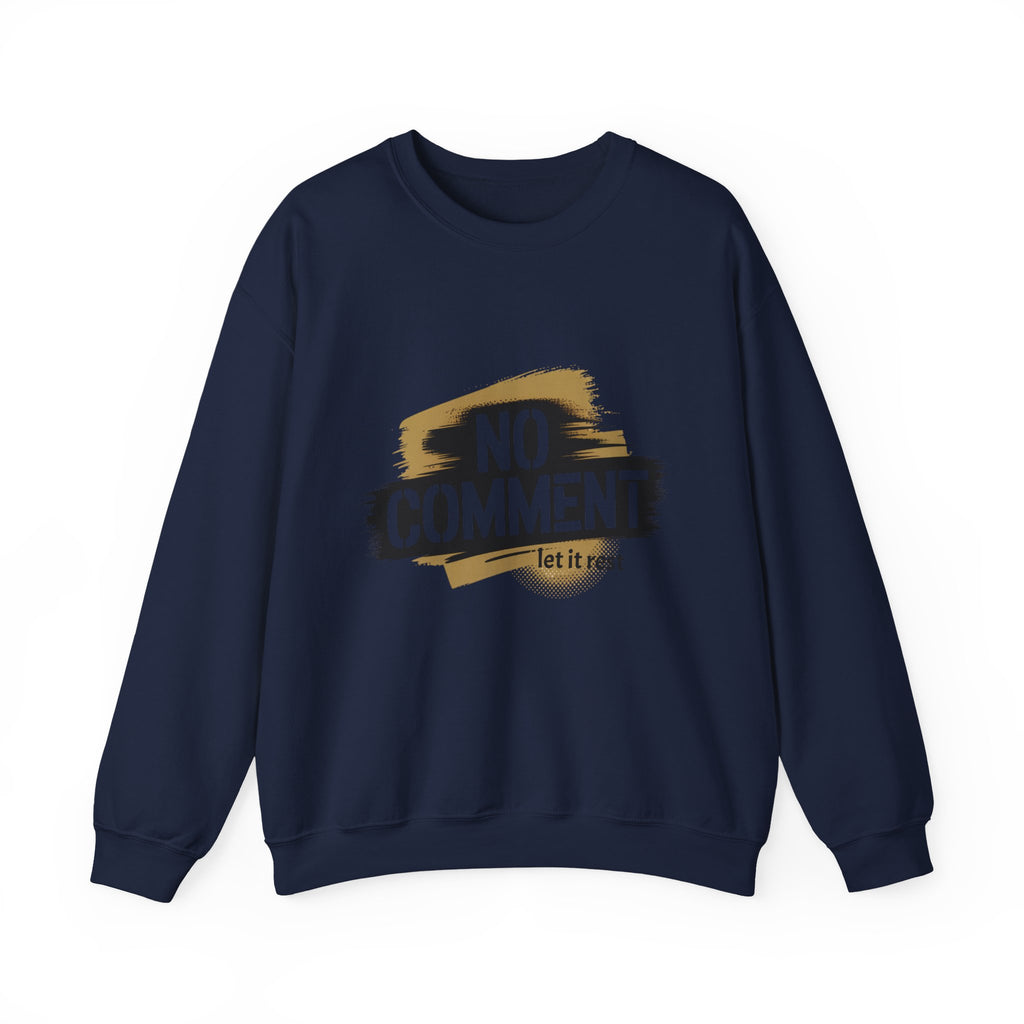 No Comment Heavy Blend Crewneck Sweatshirt