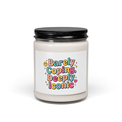 Barely Coping Deeply Iconic Candle | mental health humor, wellness sarcasm
