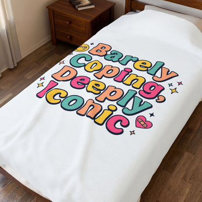 Barely Coping, Deeply Iconic Blanket | mental health humor, wellness sarcasm