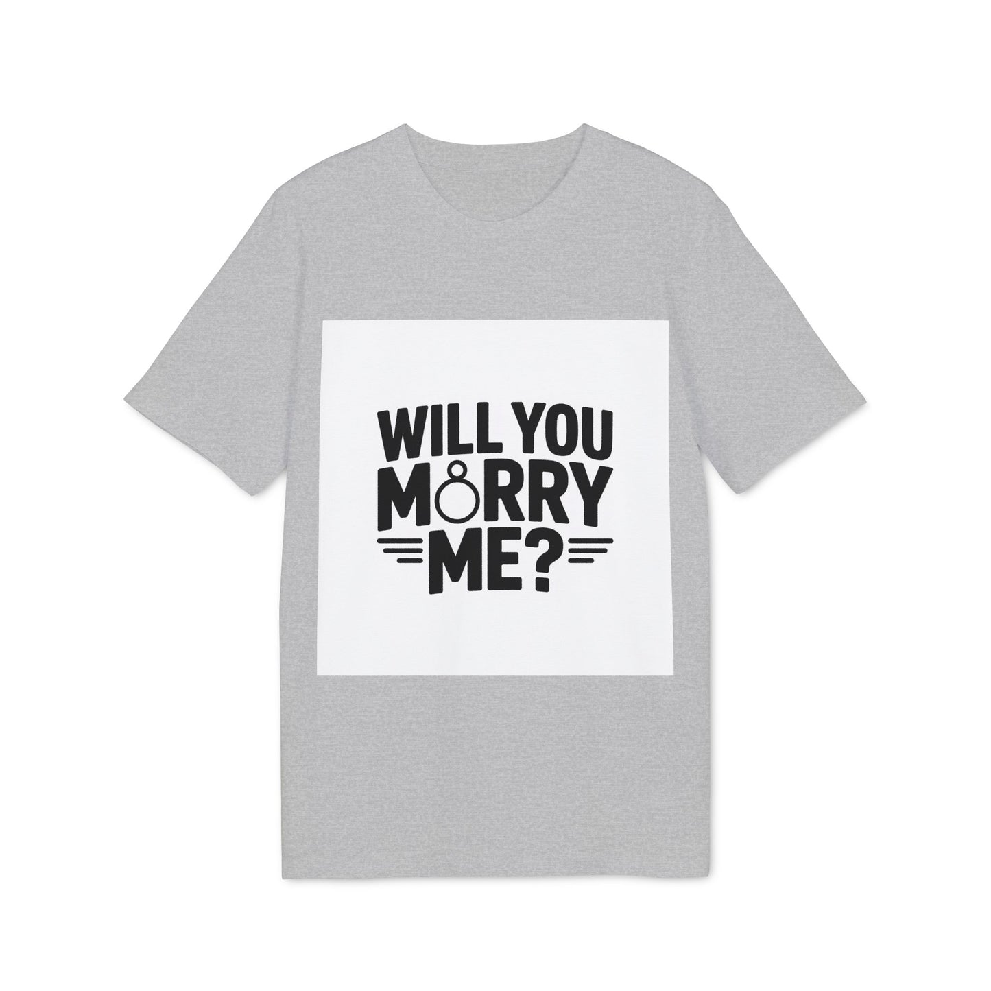 Will You Marry Me? Unisex Proposal T-Shirt