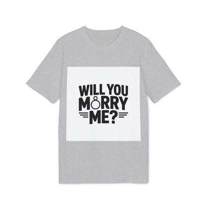 Will You Marry Me? Unisex Proposal T-Shirt