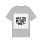 Will You Marry Me? Unisex Proposal T-Shirt