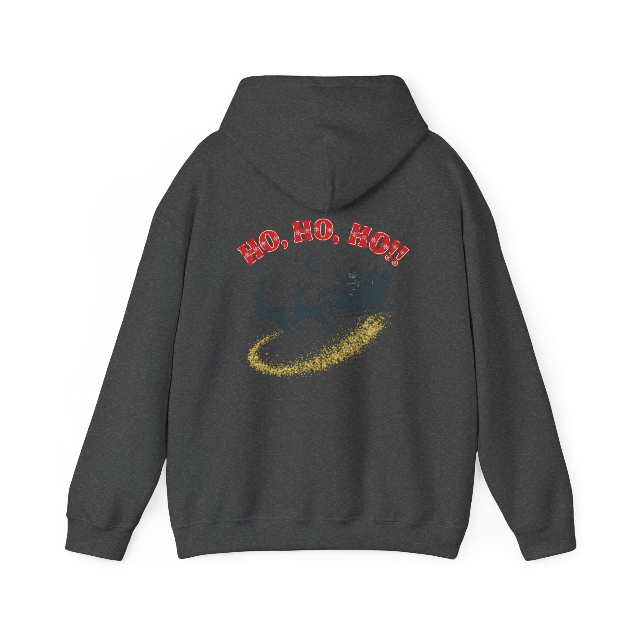 Christmas Hoodie - 'Merry Christmas to Everyone' Front & 'HO, HO, HO!!' Back Holiday Sweatshirt