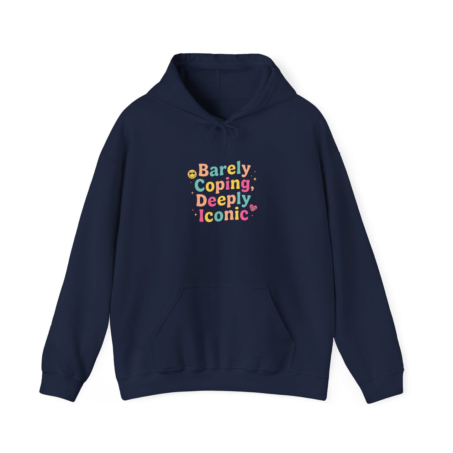 Barely Coping Deceptively Iconic Hoodie | mental health humor, retro wavy text