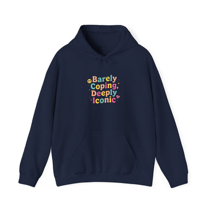 Barely Coping Deceptively Iconic Hoodie | mental health humor, retro wavy text