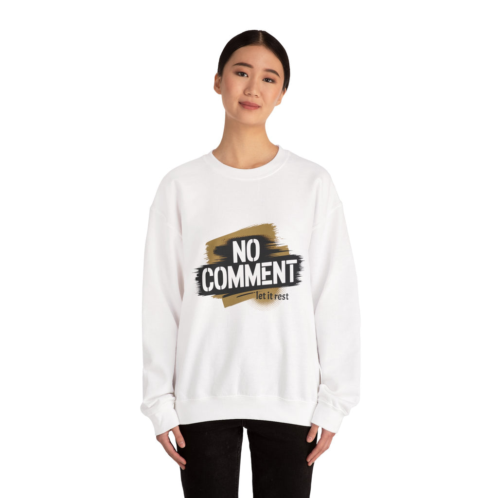 No Comment Heavy Blend Crewneck Sweatshirt