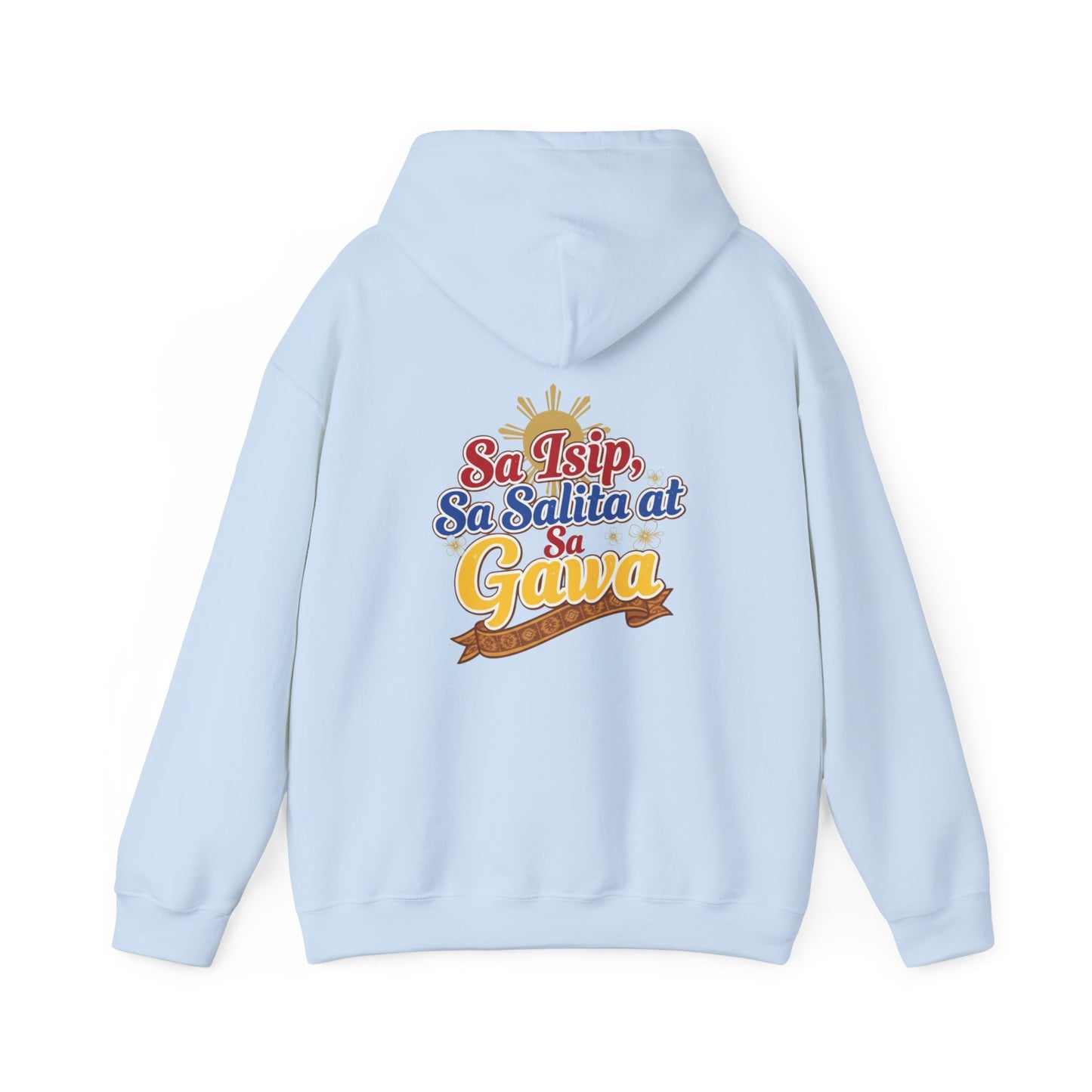 Pinay sa Isip sa Salita at sa Gawa — Filipino Pride Pullover Hoodie