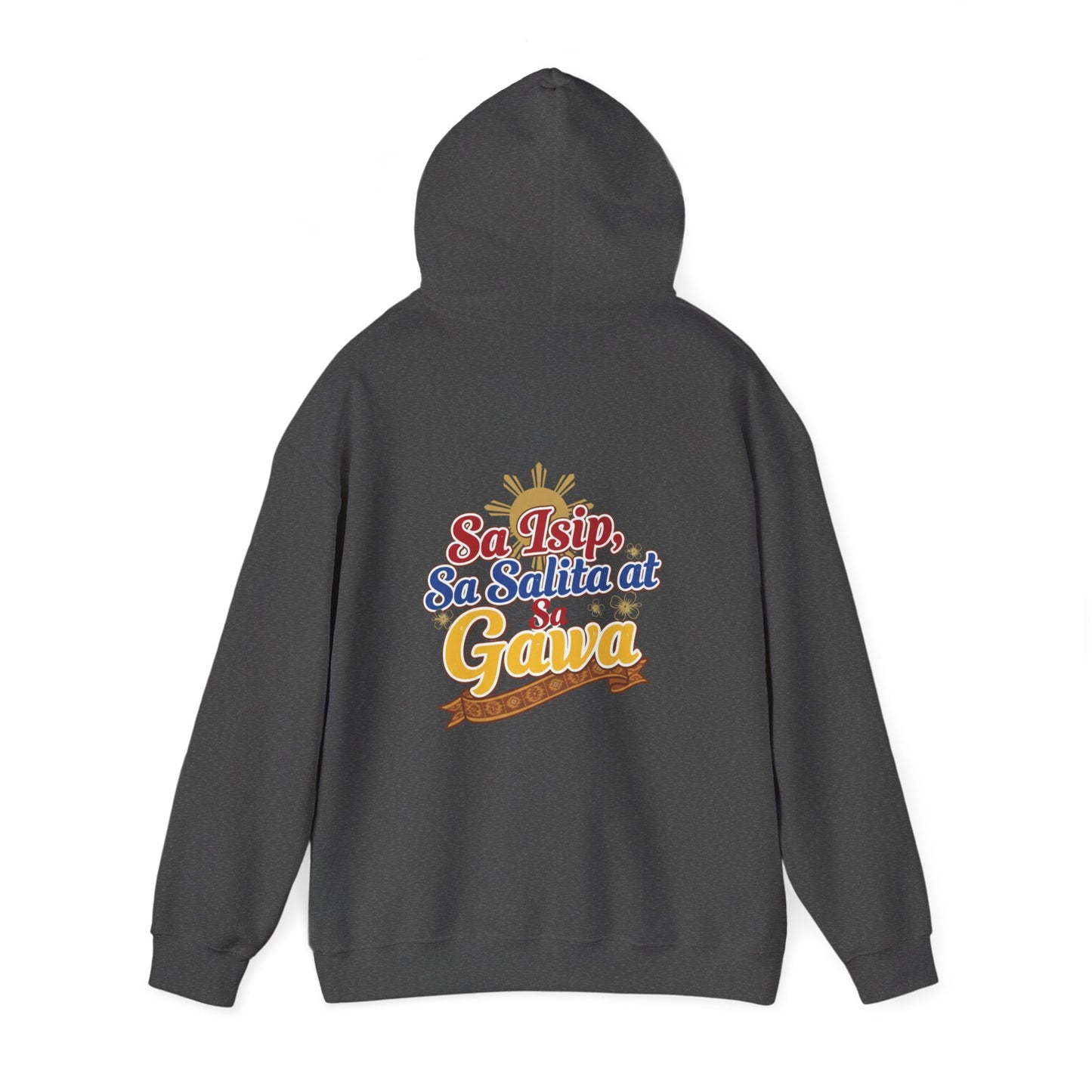 Pinay sa Isip sa Salita at sa Gawa — Filipino Pride Pullover Hoodie