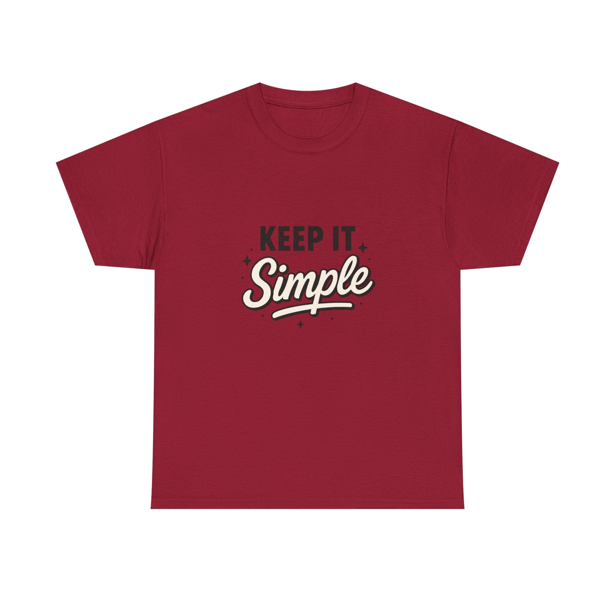 Keep It Simple T-Shirt — Minimalist Inspirational Casual Tee
