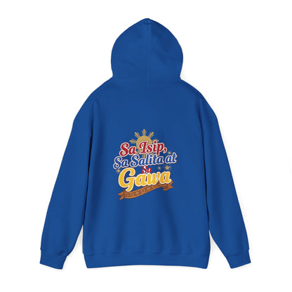 Proud Pinoy  Sa Isip Sa Salita at Sa Gawa Hoodie — Filipino Heritage Pullover