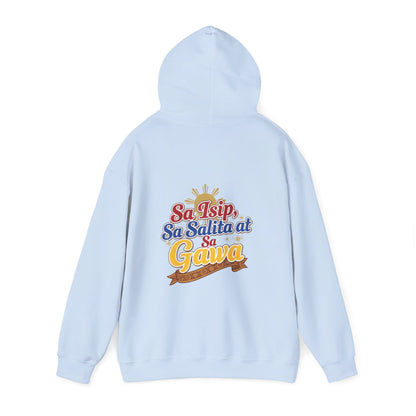 Proud Pinoy  Sa Isip Sa Salita at Sa Gawa Hoodie — Filipino Heritage Pullover