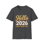Hello 2026 Happy New Year T-Shirt