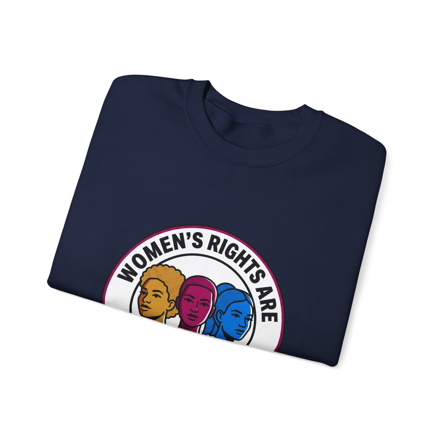 Women's Rights Are Human Rights Sweatshirt | feminism, empowerment
