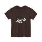 Keep It Simple T-Shirt — Minimalist Inspirational Casual Tee