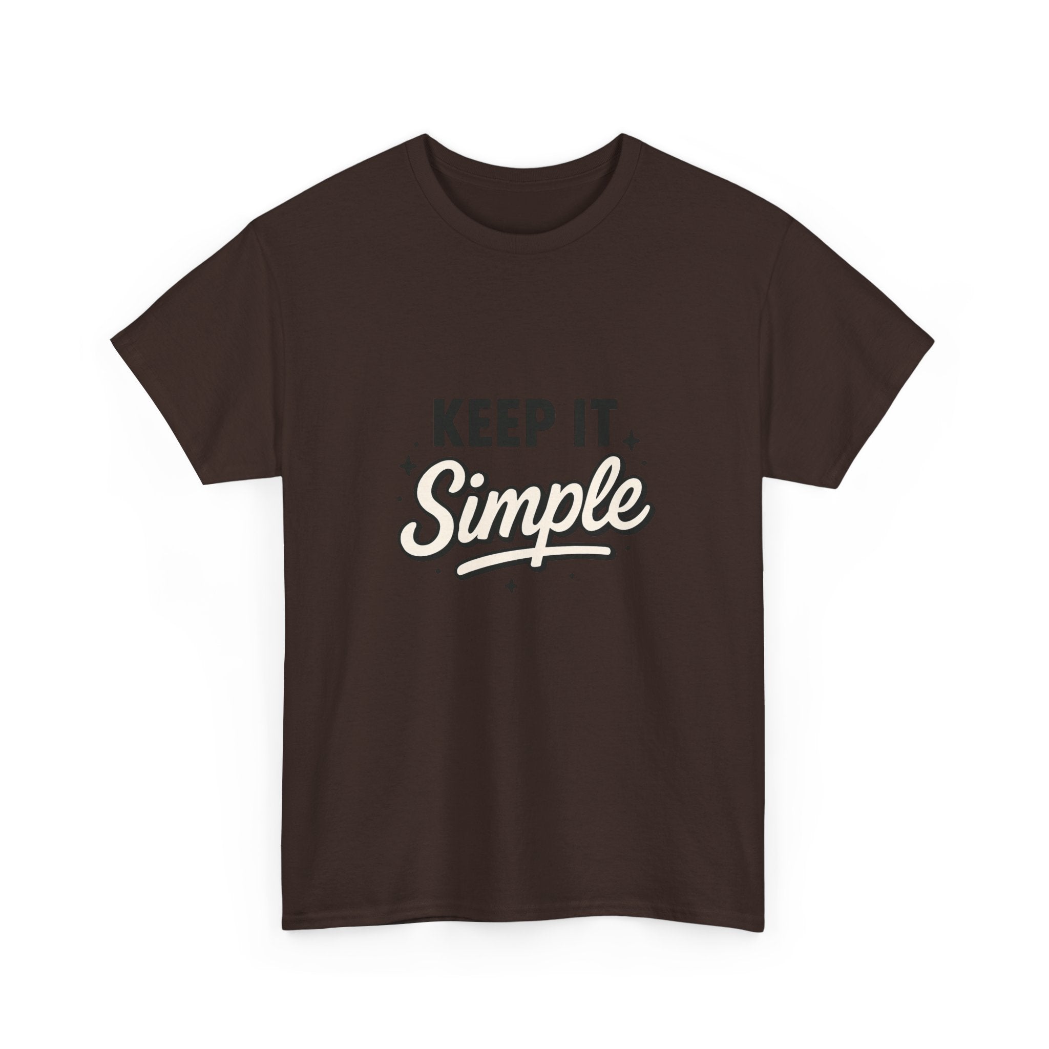 Keep It Simple T-Shirt — Minimalist Inspirational Casual Tee