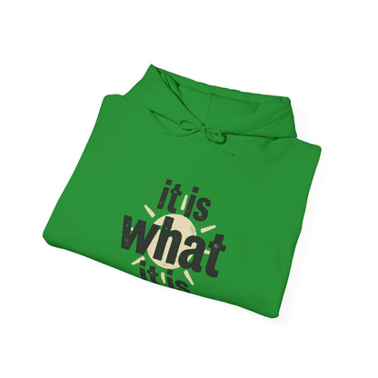 It Is What It Is Hoodie – Minimalist Neutral Statement Pullover