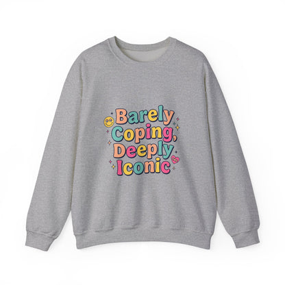 Barely Coping Deeply Iconic Sweatshirt | mental health humor, retro wavy text