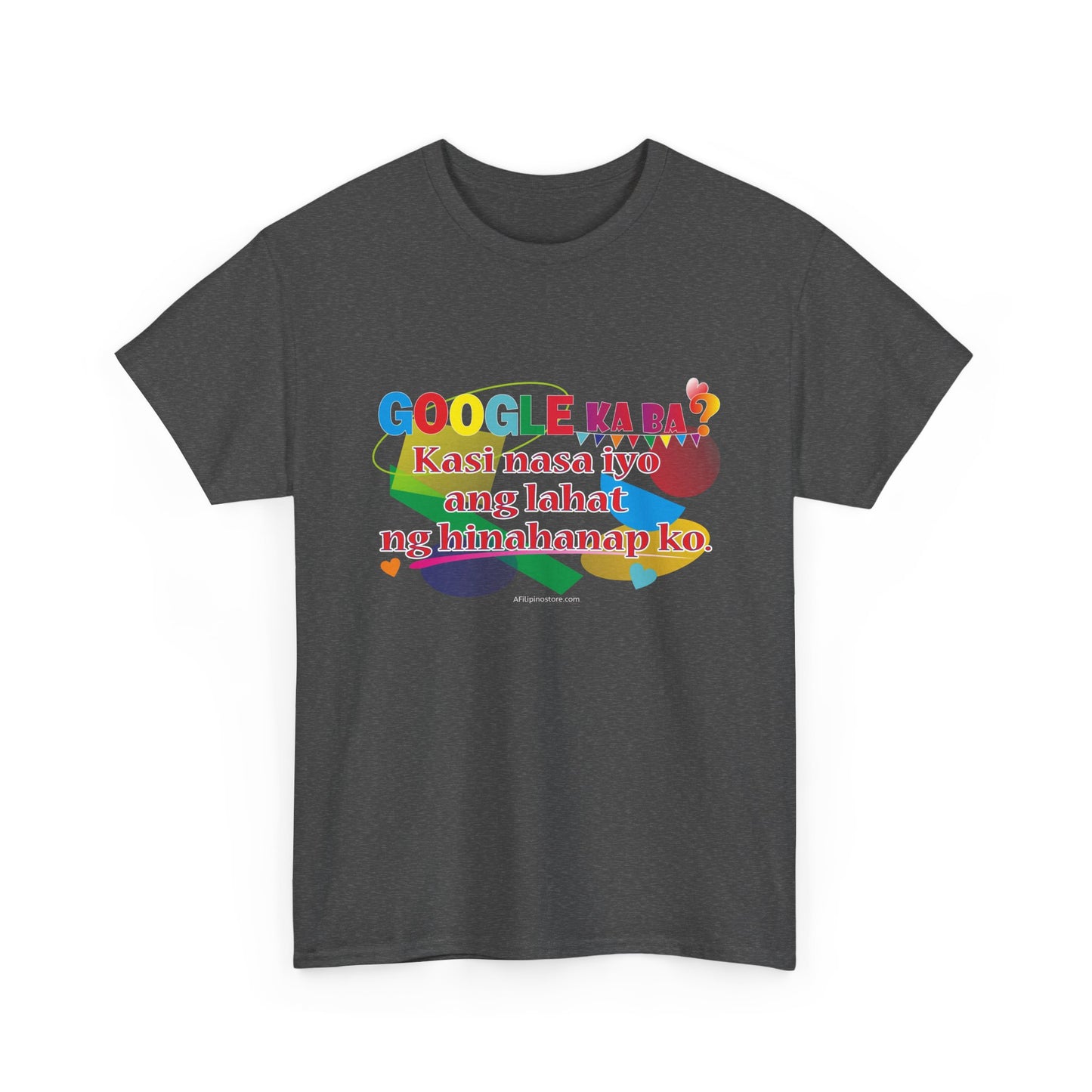 T-Shirt – Google ka ba Quote