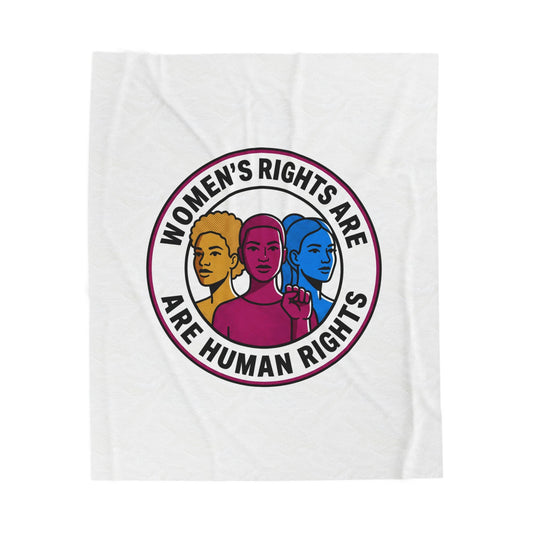 Women's Rights Are Human Rights Velveteen Plush Blanket | feminism, empowerment