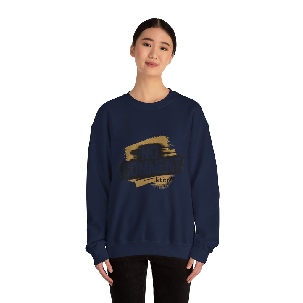 No Comment Heavy Blend Crewneck Sweatshirt