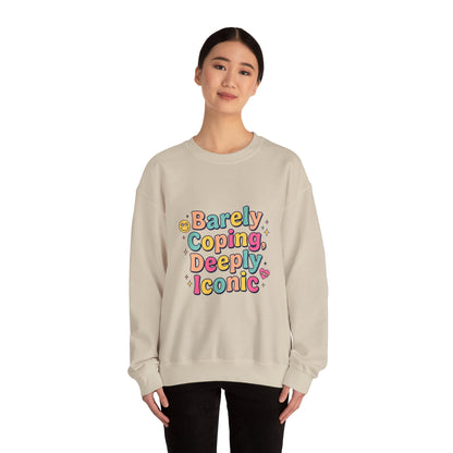 Barely Coping Deeply Iconic Sweatshirt | mental health humor, retro wavy text