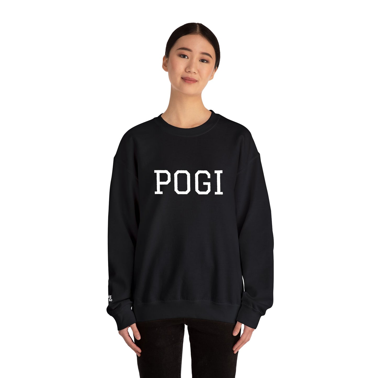 Embroidered POGI Sabi ng nanay ko Crewneck Sweatshirt — Bold Filipino Pride Pullover