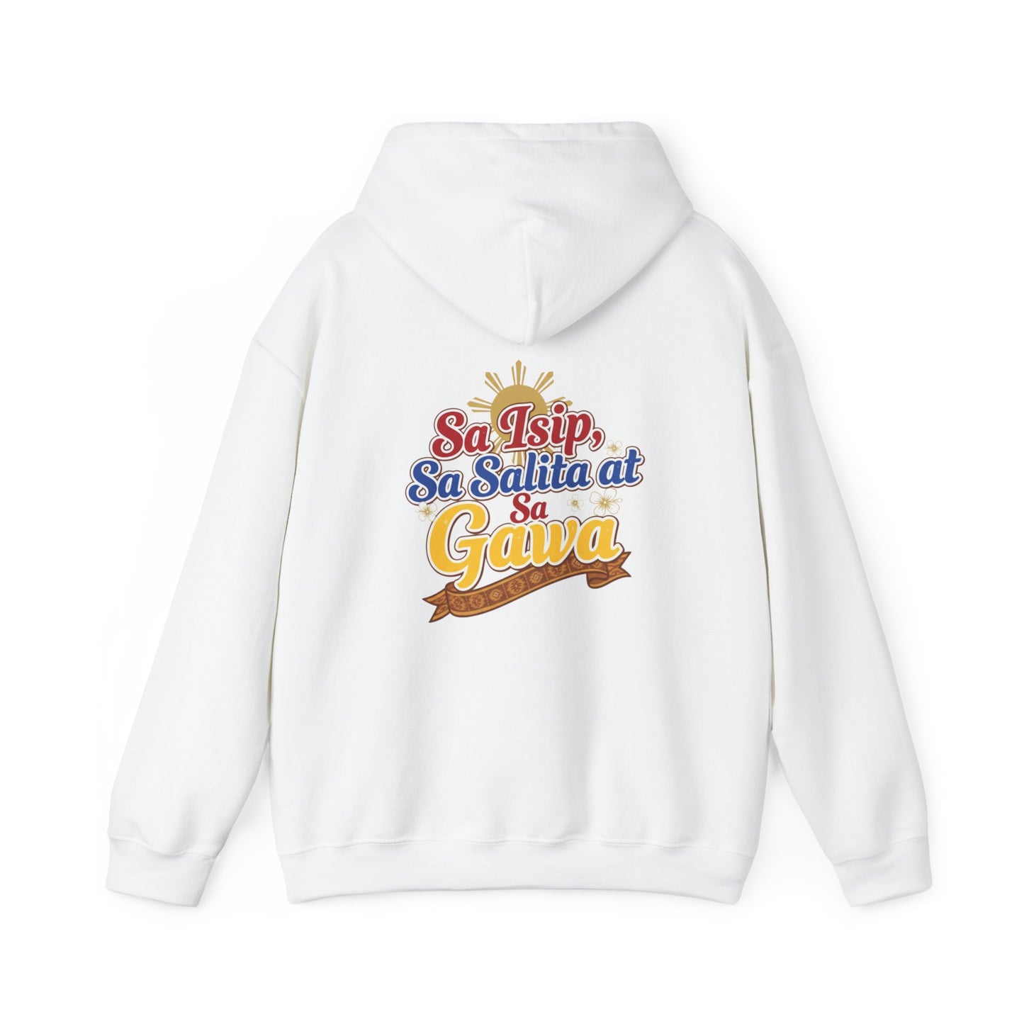 Pinay sa Isip sa Salita at sa Gawa — Filipino Pride Pullover Hoodie