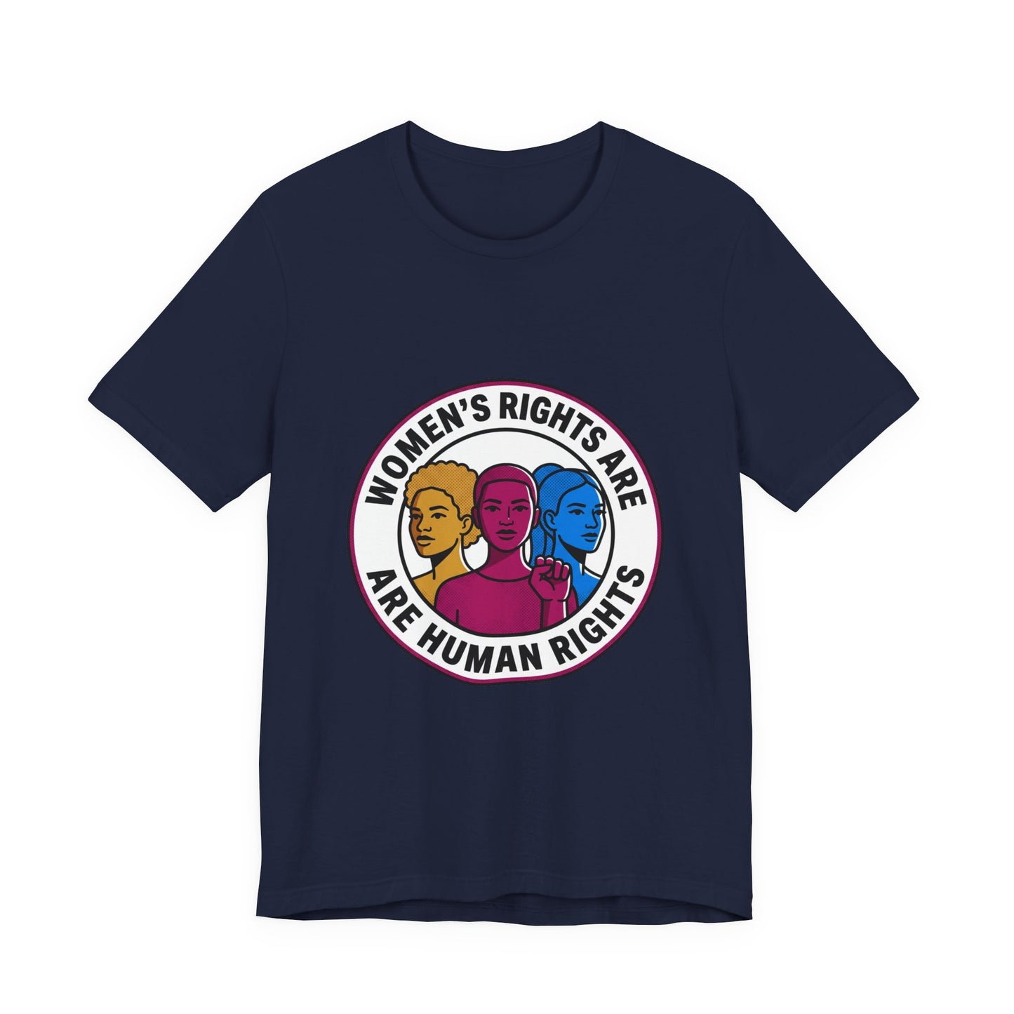 Women's Rights Are Human Rights Tee | feminism, empowerment