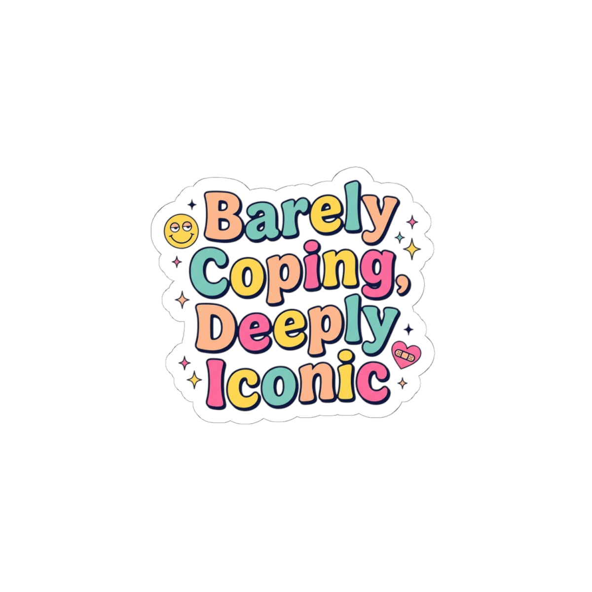 Barely Coping, Deeply Iconic Sticker | mental health humor, retro wavy text